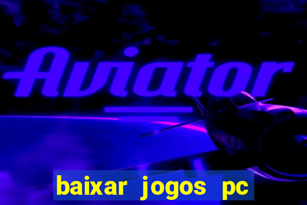 baixar jogos pc via μtorrent